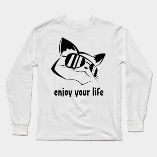 Enjoy your life, cat with sunglasses Long Sleeve T-Shirt